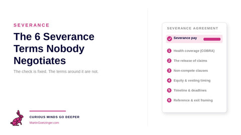 Severance Packages: 6 Terms Most People Never Negotiate